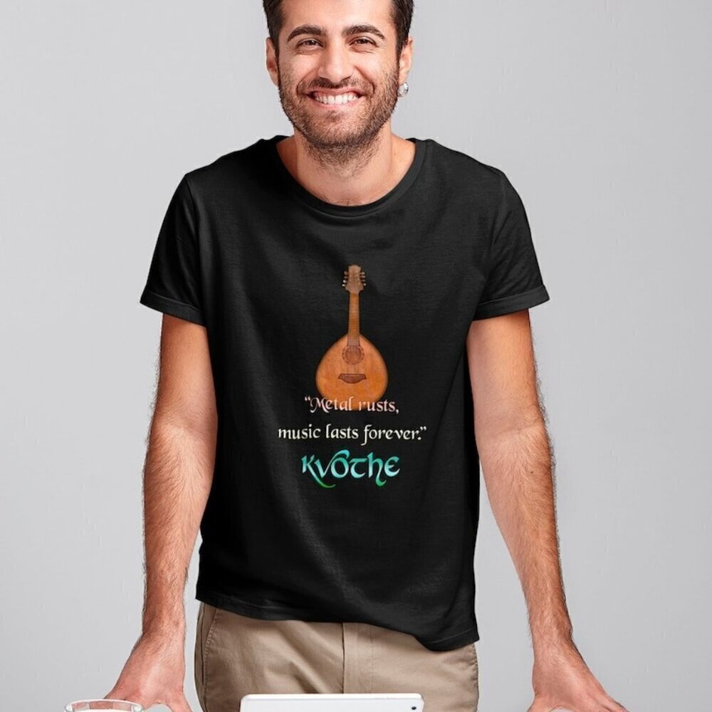 Kvothe Name Of The Wind Kingkiller Chronicle Fantasy Quote T-Shirt